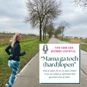 Podcast Mama ga toch hardlopen!