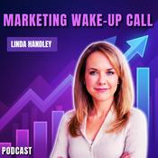 Podcast The Marketing Wake-Up Call: Small Business Marketing Strategies That Attract Clients
