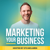 Podcast Marketing Your Business - Marketing Strategies for Business Owners