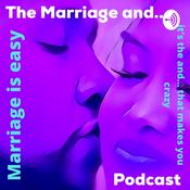Podcast Marriage and...