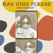 Podcast Mas Vino Please Podcast
