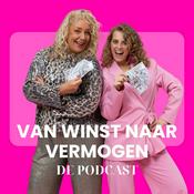 Podcast Van Winst naar Vermogen