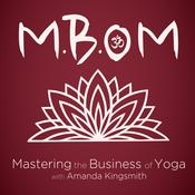 Podcast Mastering the Business of Yoga
