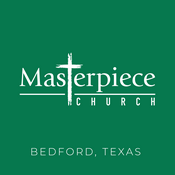 Podcast Masterpiece Church Sermons