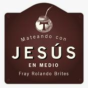 Podcast MATEANDO CON JESÚS EN MEDIO
