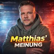 Podcast Matthias Meinung