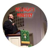 Podcast McGough's Ministry