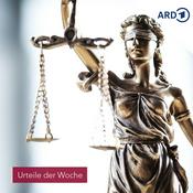 Podcast Urteile der Woche von MDR AKTUELL