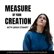 Podcast Measure of Your Creation