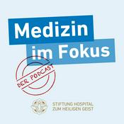Podcast Medizin im Fokus