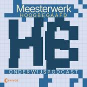 Podcast Meesterwerk Hoogbegaafd