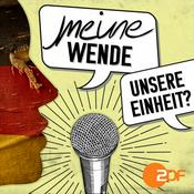 Podcast Meine Wende – Unsere Einheit? (AUDIO)