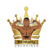 Podcast MENtality Unchained