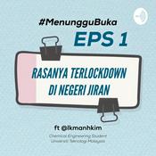 Podcast #MenungguBuka