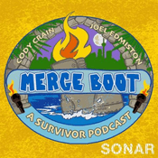 Podcast Merge Boot, A Survivor Podcast
