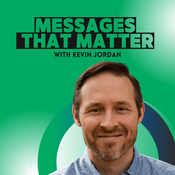 Podcast Messages that Matter