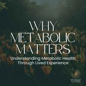 Podcast Metabolic Matters