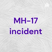 Podcast MH-17 incident