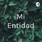 Podcast Mi Entidad