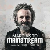 Podcast Michael Sheen: Margins to Mainstream