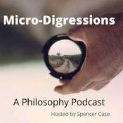 Podcast Micro-Digressions: A Philosophy Podcast