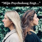 Podcast "Mijn Psycholoog Zegt..."