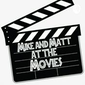 Podcast Mike And Matt At The Movies