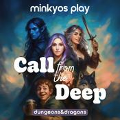 Podcast La compagnia del cervelletto - Call from the deep - Minkyos Play
