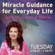 Podcast Miracle Guidance for Everyday Life