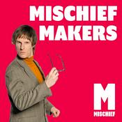 Podcast Mischief Makers