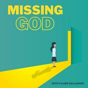 Podcast Missing God