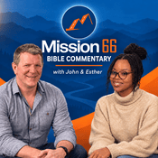 Podcast Mission 66 Bible Commentary