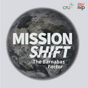 Podcast Mission Shift: The Barnabas Factor | Special Release
