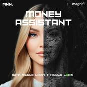 Podcast Money Assistant with Nicole Lapin and Nicole LApIn