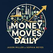 Podcast Money Moves Daily - The Gulf Report