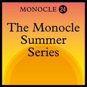 Podcast The Monocle Summer Series