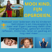 Podcast Mooi kind, fijn opgroeien.