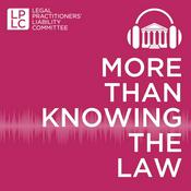 Podcast More Than Knowing the Law