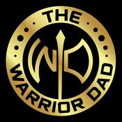 Podcast The Warrior Dad