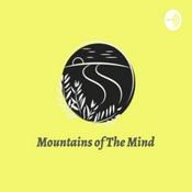 Podcast Mountains of The Mind
