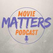 Podcast Movie Matters Podcast