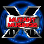 Podcast Mutant Musings Evolution