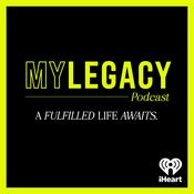 Podcast My Legacy Podcast