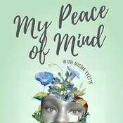 Podcast My Peace of Mind