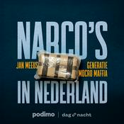 Podcast Narco's in Nederland