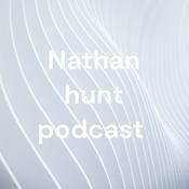 Podcast Nathan hunt podcast