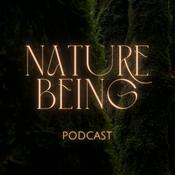 Podcast nature being