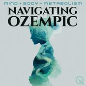Podcast Navigating Ozempic-#Ozempic