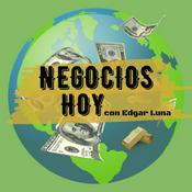 Podcast NEGOCIOS HOY