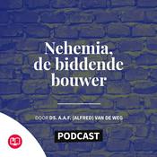 Podcast Nehemia, de biddende bouwer